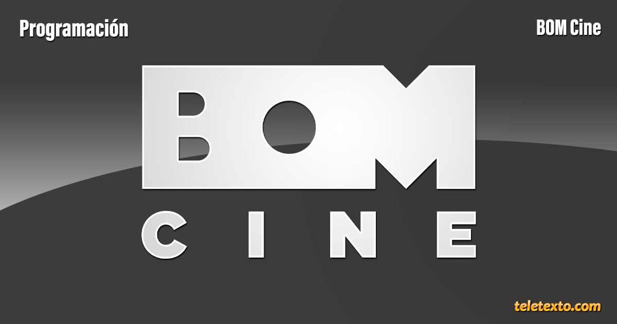 Programación de BOM Cine