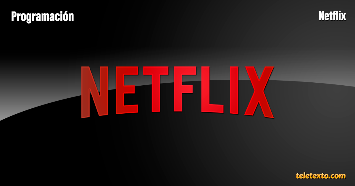 Programación de Netflix