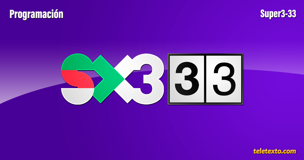 Programación de Super3-33