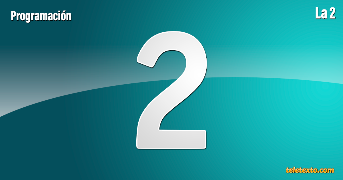 Programación de La 2